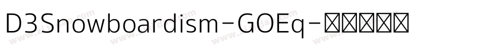 D3Snowboardism-GOEq字体转换