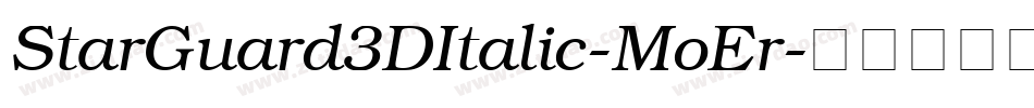 StarGuard3DItalic-MoEr字体转换