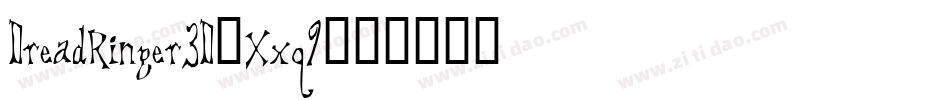 DreadRinger3D-Xxq9字体转换