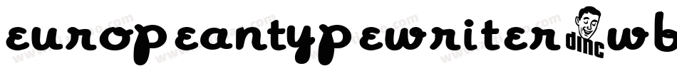 Europeantypewriter-wBEz字体转换
