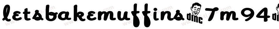 LetsBakeMuffins-7M94字体转换