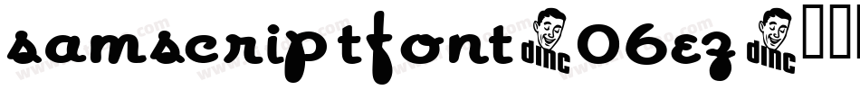 Samscriptfont-06Ez字体转换
