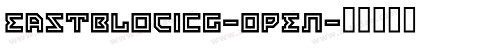 EastBlocICG-Open字体转换