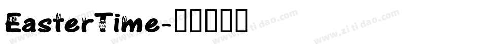 EasterTime字体转换