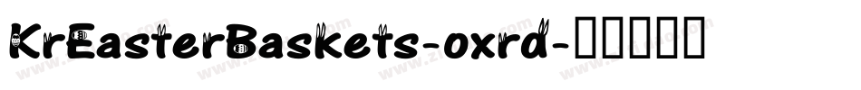 KrEasterBaskets-oxrd字体转换
