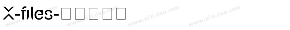 X-files字体转换