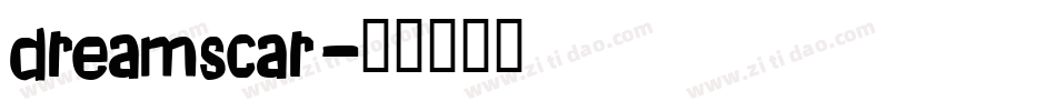 dreamscar字体转换