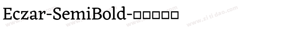 Eczar-SemiBold字体转换