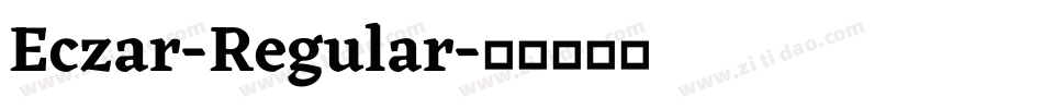 Eczar-Regular字体转换