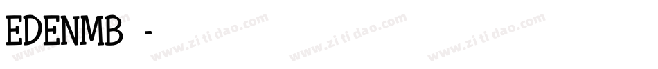 EDENMB转换器字体转换