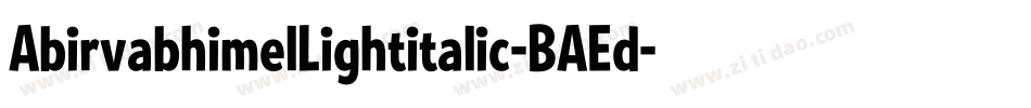 AbirvabhimelLightitalic-BAEd字体转换