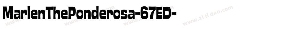MarlenThePonderosa-67ED字体转换