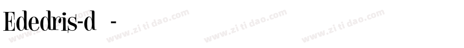 Ededris-d生成器字体转换