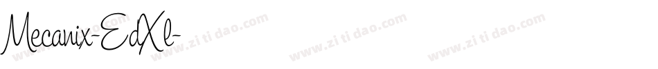 Mecanix-EdXl字体转换