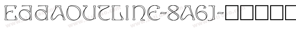 EddaOutline-8a6J字体转换