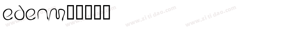 EDENM字体转换
