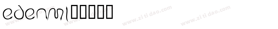 EDENMI字体转换