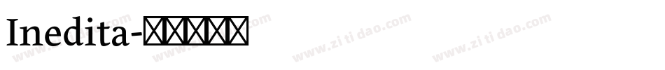Inedita字体转换
