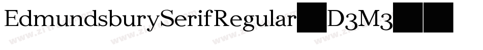 EdmundsburySerifRegular-D3M3字体转换