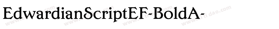 EdwardianScriptEF-BoldA字体转换