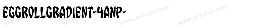 EggRollGradient-4Anp字体转换