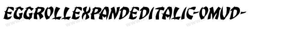 EggRollExpandedItalic-omvd字体转换