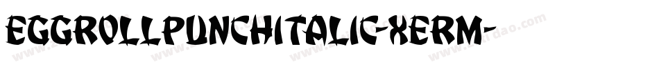 EggRollPunchItalic-xeRm字体转换