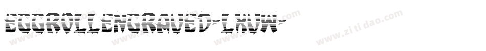 EggRollEngraved-LXVW字体转换