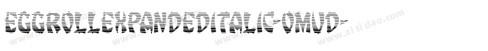 EggRollExpandedItalic-omvd字体转换
