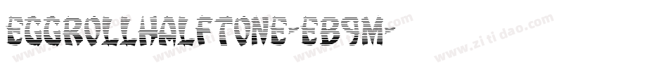 EggRollHalftone-eB9m字体转换