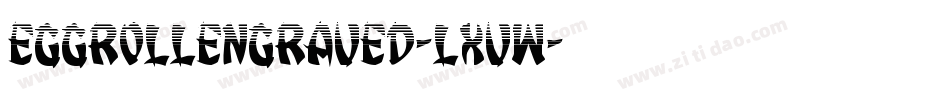 EggRollEngraved-LXVW字体转换