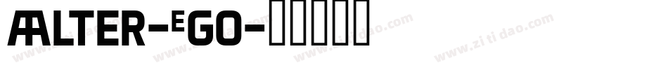Alter-Ego字体转换