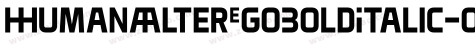 HumanAlterEgoBoldItalic-oGRB字体转换