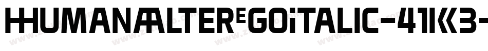 HumanAlterEgoItalic-41KB字体转换