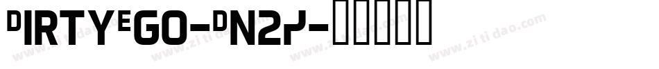 DirtyEgo-Dn2R字体转换