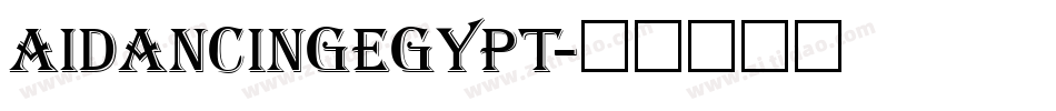 AIDancingEgypt字体转换