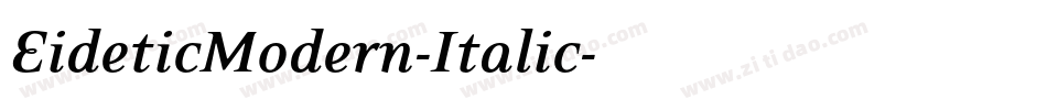 EideticModern-Italic字体转换