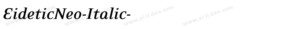 EideticNeo-Italic字体转换