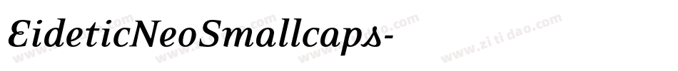 EideticNeoSmallcaps字体转换