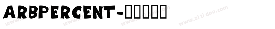ArbPercent字体转换