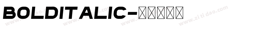 BoldItalic字体转换