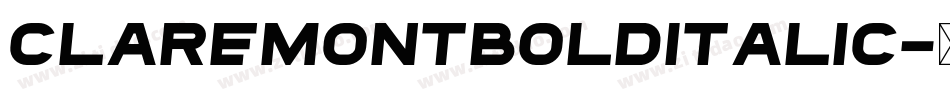 ClaremontBoldItalic字体转换
