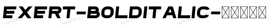 Exert-BoldItalic字体转换
