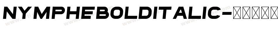 NympheBoldItalic字体转换