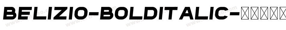 Belizio-BoldItalic字体转换