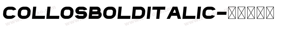CollosBoldItalic字体转换
