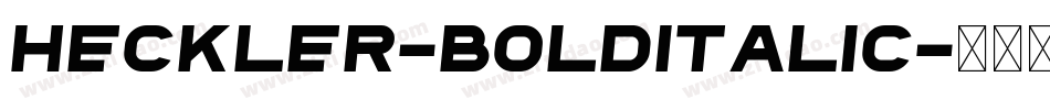 Heckler-BoldItalic字体转换