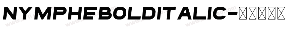 NympheBoldItalic字体转换