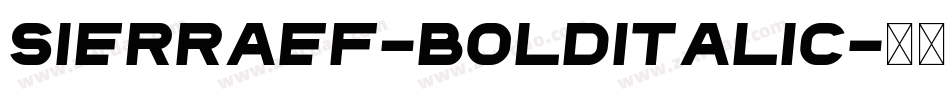 SierraEF-BoldItalic字体转换