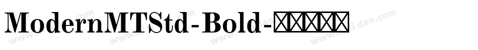 ModernMTStd-Bold字体转换
